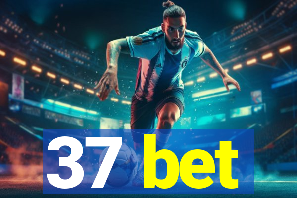 37 bet